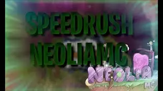 NeoliaMC - SpeedRush (1/2) (ft. Stritllors, CestHaut)