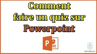 Comment faire un quiz sur powerpoint