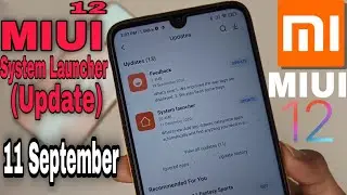 MIUI 12 system launcher Update | December update