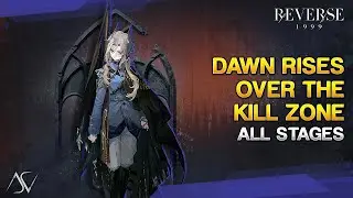 Dawn Rises over the Kill Zone (Guide) - All Stages | Reverse: 1999