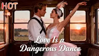 HIT Series🔥Love Is a Dangerous Dance🔥 | #mafia #drama #shortdrama #movie #mustwatch #romance