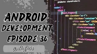 Android App Development Basics | Episode 36 | Kotlin | Android Studio | Jetpack Compose
