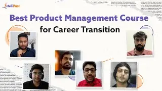 Best Product Management Course | Learn Product Management Certification Course | Intellipaat Reviews