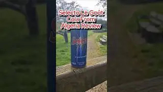 Selecto Cola From Algeria Review 🇩🇿🥤#algeria #cola #drink #review #soda