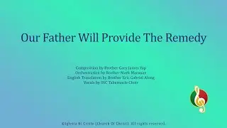 Our Father Will Provide The Remedy