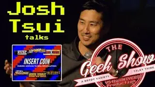 [The Geek Show] Josh Tsui talks about Insert Coin: Inside Midway's 90's Revolution