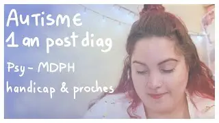 Diagnostiqué autiste - un an plus tard