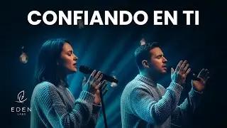 ONFIANDO EN TI – WORSHIP CRISTIANO | Adoración, Fe Inquebrantable y Descanso en Dios