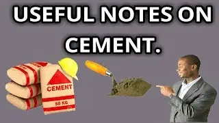 Useful Notes On Cement |Site engineer must know | Tips for Civil Site Engineer