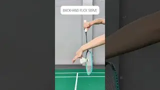 Backhand flick serve #badminton #badmintonlovers