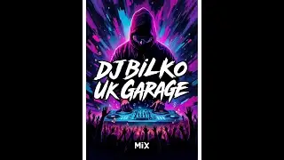 UKG Garage Mix