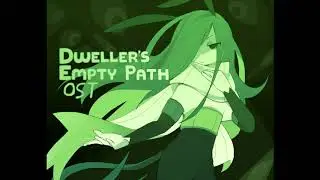 Dweller's Empty Path - Colossal Evil