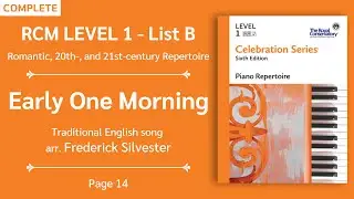 RCM Level 1 | Early One Morning - arr. Frederick Silvester