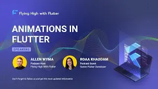 Animations in Flutter - Flying High with Flutter #88