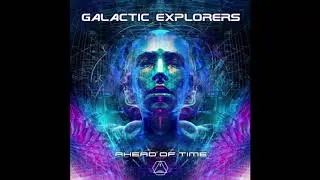 GALACTIC EXPLORERS & BRAINCELL - Lysergic (Original Mix)