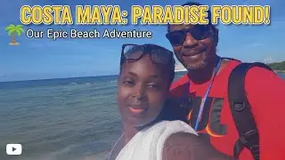 A perfect day in Costa Maya, Mexico 