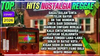 Lagu nostalgia cover reggae lagu lama, kenangan (top 2026) full album kompilasi full HD