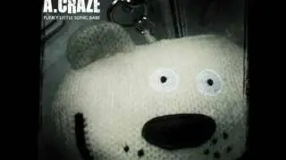 The Music of A. Craze - Funky Little Sonic Babe