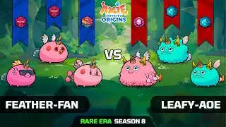 FEATHER-FAN vs LEAFY-AOE | TOP 15 | SEASON 8 | AXIE INFINITY ORIGINS
