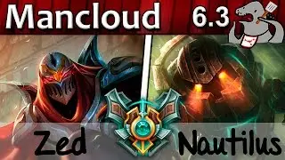 Mancloud - Zed vs Nautilus - Mid - Master S6 | 17