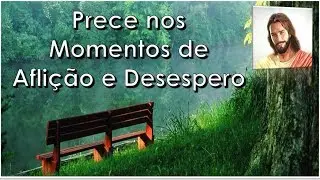 Prayer in Times of Distress and Despair, Bezerra de Menezes Team