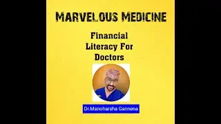 FINANCIAL LITERACY SKILL FOR DOCTORS