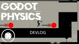 Physics in Godot [dev log]