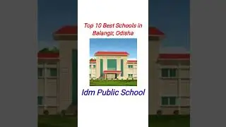 Top 10 Best Schools in Balangir, Odisha