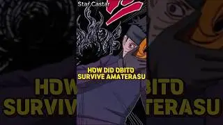 How Did Obito Survive Amaterasu