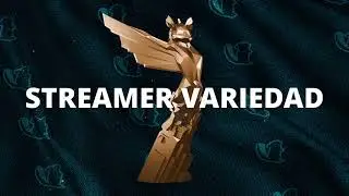 THE CHINCHILLA AWARDS 2025 - Nominados Streamer Variedad 🏆