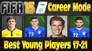 FIFA 15 Career Mode Best Young Players Cheap & Highest Potential Part 2