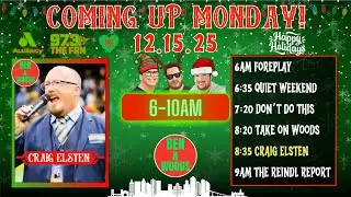 December 15th, 2025 - Kicking Off The Final Week Of 2025 For Ben & Woods