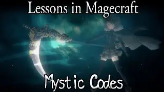 Lessons in Magecraft 19 - Mystic Codes