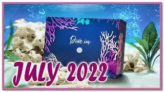 GLOSSYBOX JULI 2022 - DIVE IN EDITION SNEAK PEEK DE - // Hit or miss?