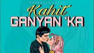 Kahit Ganyan Ka - Jr.Crown, Thome & Kath (Official Lyric Video)