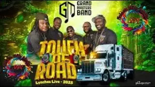 Grand Masters Band   Touch De Road Lynches Live Raw   Wilders 2025
