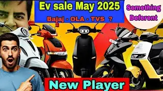 Top 10 electric scooter sale report in may 2025 🔥 new player in top 10 ✴️ Ola bajaj & TVS | electric