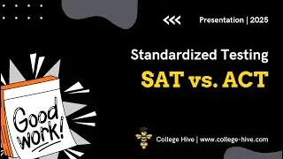SAT vs ACT Explained: Structure, Scoring, and Strategy for College Admissions (2025-206)