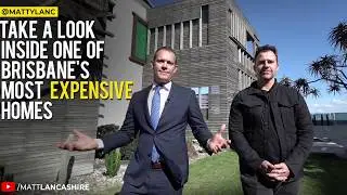 Take a look inside one of Brisbane's most Expensive Homes | Matt Lancashire Vlog #001