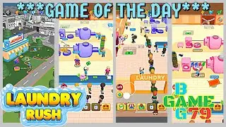 LAUNDRY RUSH - February 03 2026 #gameoftheday #laundryrush #mobilegameplay #firsttimegameplay 
