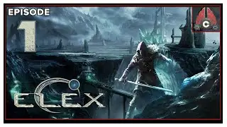 CohhCarnage Plays ELEX (Melee Run/2022 Playthrough) - Episode 1