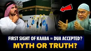 Is Dua Accepted at the First Sight of the Kaaba? | Assim Al Hakeem | Sheikh Asim