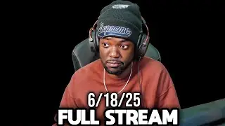 Just Chatting, RDC Fan Made Game Reaction & Elden Ring Nightreign | 6/18/25