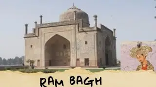RAM BAGH OR ARAAM BAGH | राम बाग़ । पहला मुग़ल गार्डन। First Mughal garden #ram