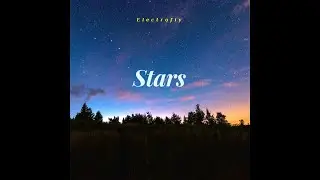 Electrofiy - Stars [VG Release/Promo / EDM / Electronic Music / House Music / Royalty Free]