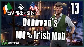 Frankie Donovan's 100% Irish Mob | Empire of Sin Ep 13