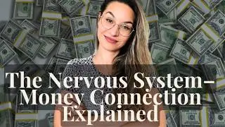 The Link Between Money and the Nervous System &mdash; Explained