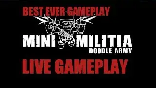 Mini Militia Live Stream  | HADD BC |
