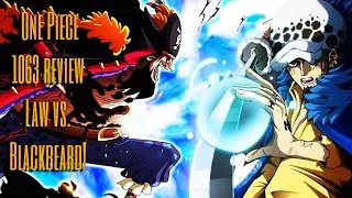 One Piece Chapter 1063 Review (Law vs. Blackbeard!)