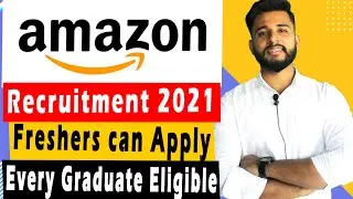 Amazon Recruitment Process for Freshers 2020 | Work From Home Jobs 2020 #amazonjobs